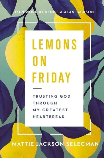 Harper Collins Book: Lemons On Friday - Trusting God Through My Greatest Heartbreak