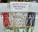 Bracelet LIMITED EDITION - FIRECRACKER!