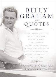 Harper Collins Book: Billy Graham In Quotes