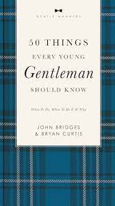 Harper Collins Book: 50 Things Every Young Gentlemen Should Know