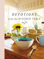 Harper Collins Book: Devotions From The Kitchen Table