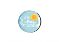 Coton Colors Melamine Dinner Plate YOU ARE MY SUNSHINE